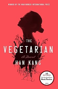 The Vegetarian book cover with a side profile of a woman with plants growing from her body.
