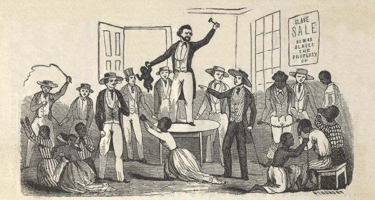 Historical illustration shows a light-skinned man holding a brown-skinned infant by the arm in one hand and a gavel in the other; a brown-skinned woman cries and begs on the floor; a sign on the wall reads "Slave Sale"