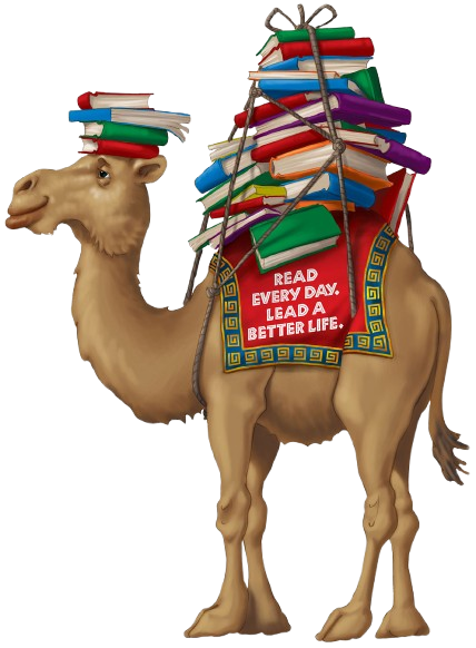 A camel carries a mass of books strapped to his hump. There are also books balanced on the camel's head. Underneath the books on his hump, lies a blanket with the words; 'Read Every Day. Lead A Better Life'.
