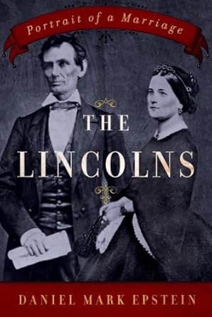 A black and white image of Abraham Lincoln and his wife Mary-Todd sets the background. A red banner with 'Portrait Of A Marriage' floats overhead.