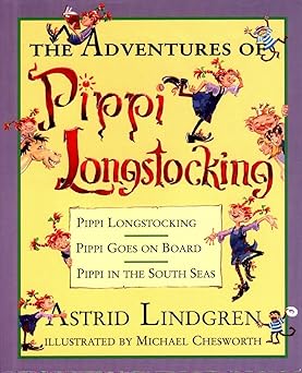 Yellow background with various cartoon versions of Pippi Longstocking, doing the things she does in the book, like reading, riding a horse, and dancing. Her monkey is also included. The title of this anthology is The Adventures of Pippi Longstocking: Pippi Longstocking, Pippi Goes On Board, Pippi in the South Seas by Astrid Lindgren. Illustrated by Michael Chesworth.