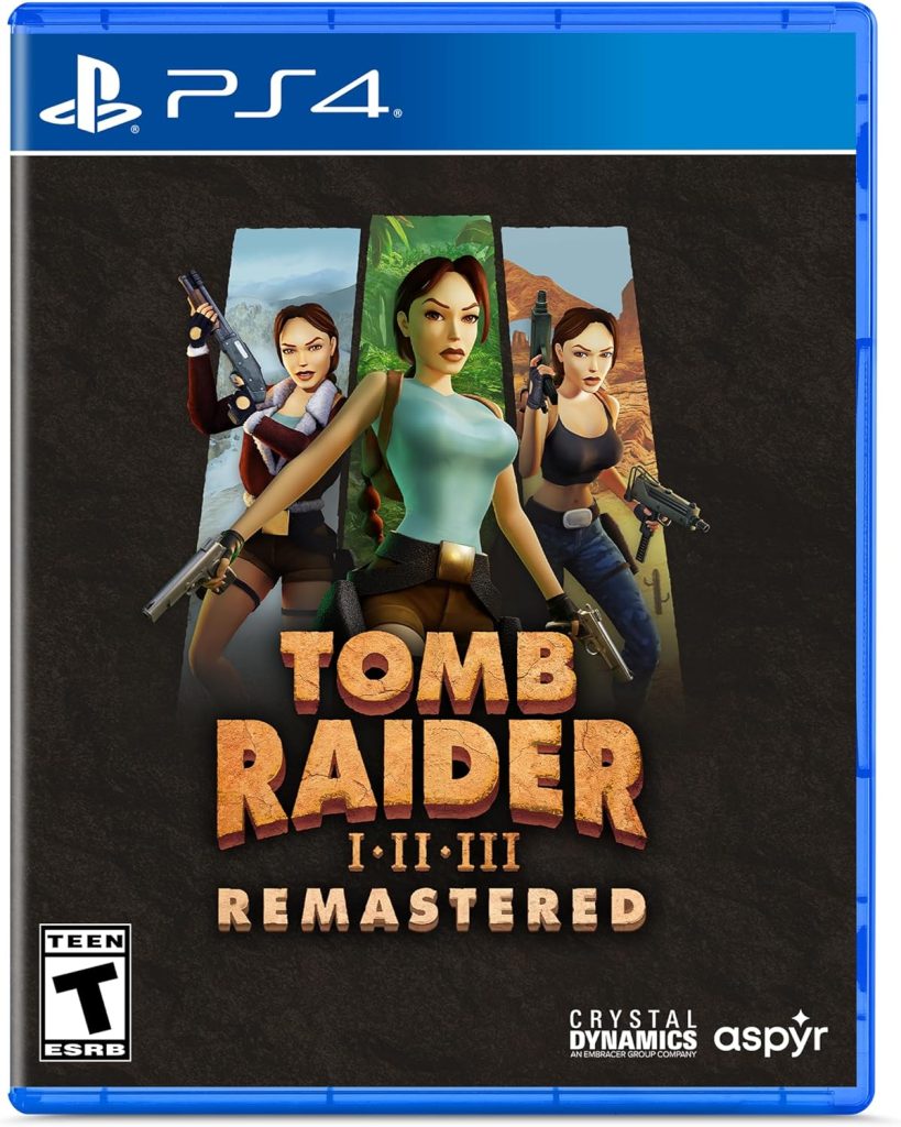 A Playstation 4 cover for Tomb Raider I-III Remastered. Three iterations of the same woman. On the left, she wears brown shorts, a teal crop top, and red coat lined with fur. In the center, she wears brown shorts and a teal tank top. On the right, she wears blue jeans and a brown crop top. All three have brown hair in a ponytail and wield guns.