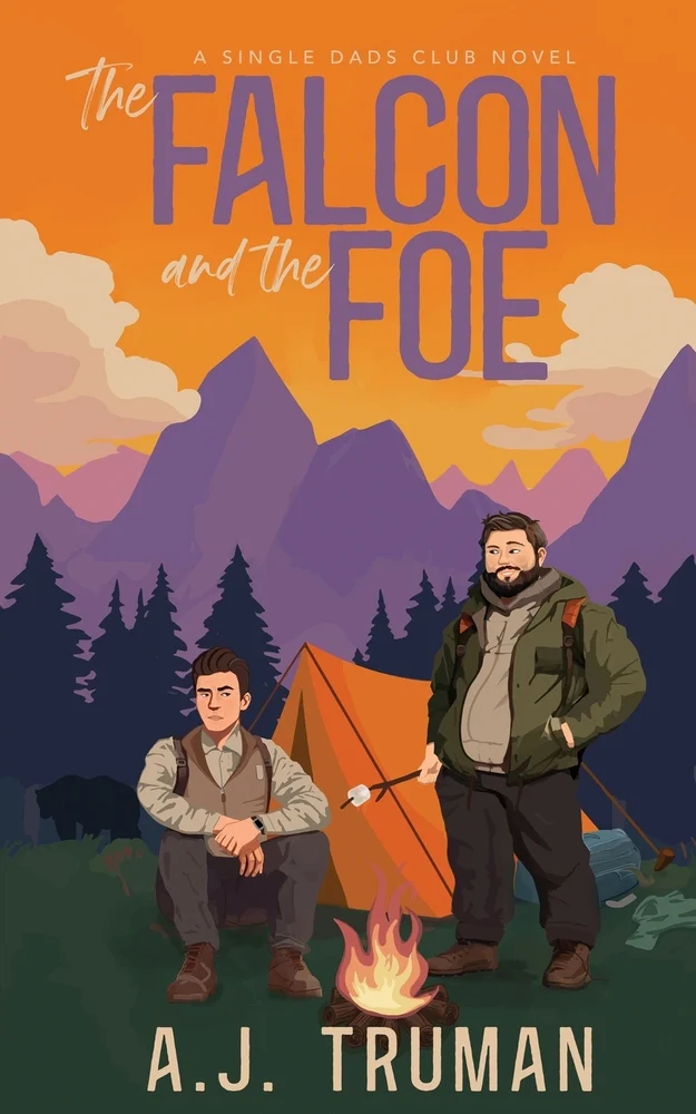 A photo of an illustrated cover for The Falcon and the Foe by AJ Truman. It's an illustration of two men camping with mountains and a forest in the background.