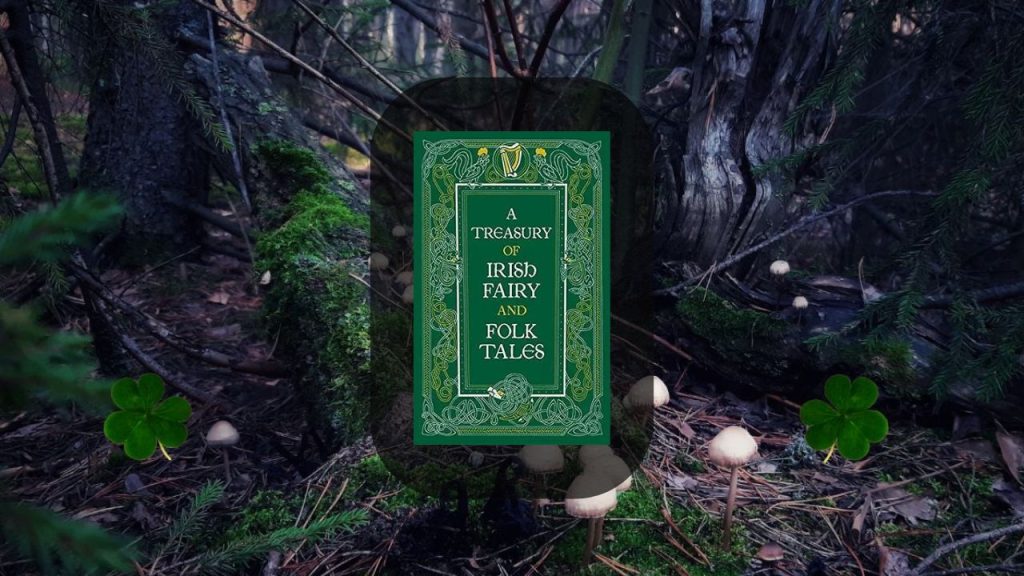 Myths and Magic: Irish Fairy Legends for Fairy Lovers
