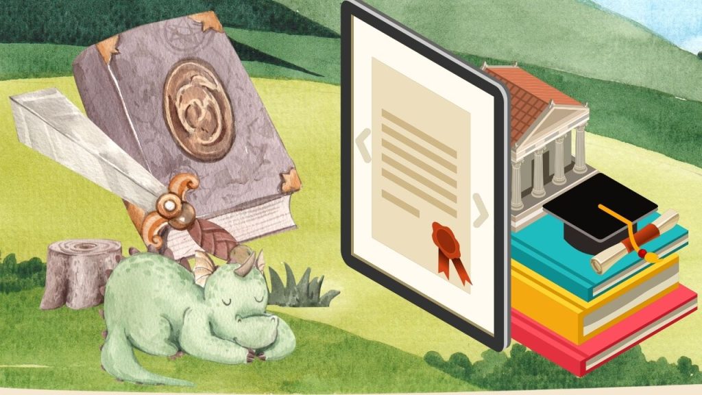 A fantasy theme background with rolling green hills and a sleeping dragon, a sword, and an ancient book. There is also a tablet screen showing a degree, with a traditional school building holding it up. There is a stack of books and a graduation hat and diploma next to it.