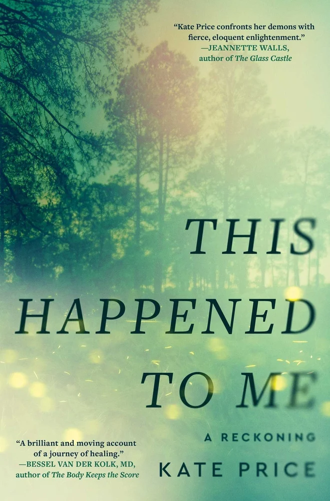 The book cover for This Happened to Me. A green background of a forest covered by a lens flare. This Happened to Me is in dark green lettering.
