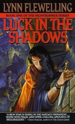 Luck in the Shadows by Lynn Flewelling, book cover depicting A man clings to a roof and hide in the shadows from passing guards on horses down below him. The man is wearing a red cloak and holding a dagger.