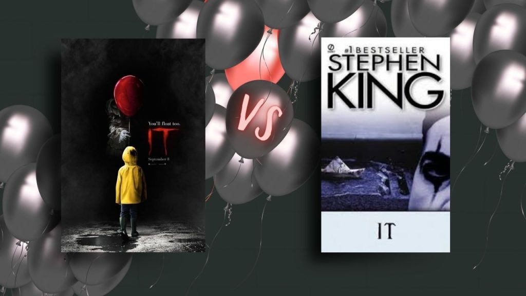 The movie poster and book cover side by side on a black background with dark balloons floating by. The movie poster depicts a kid with his back turned, yellow raincoat on display, as a large hand creeps out of the black background to hand him a red balloon. The book cover depicts a purple-tone monochrome photo of a clown eye in the corner and a paper boat going towards a sewer grate. The author and title text is in bold black.