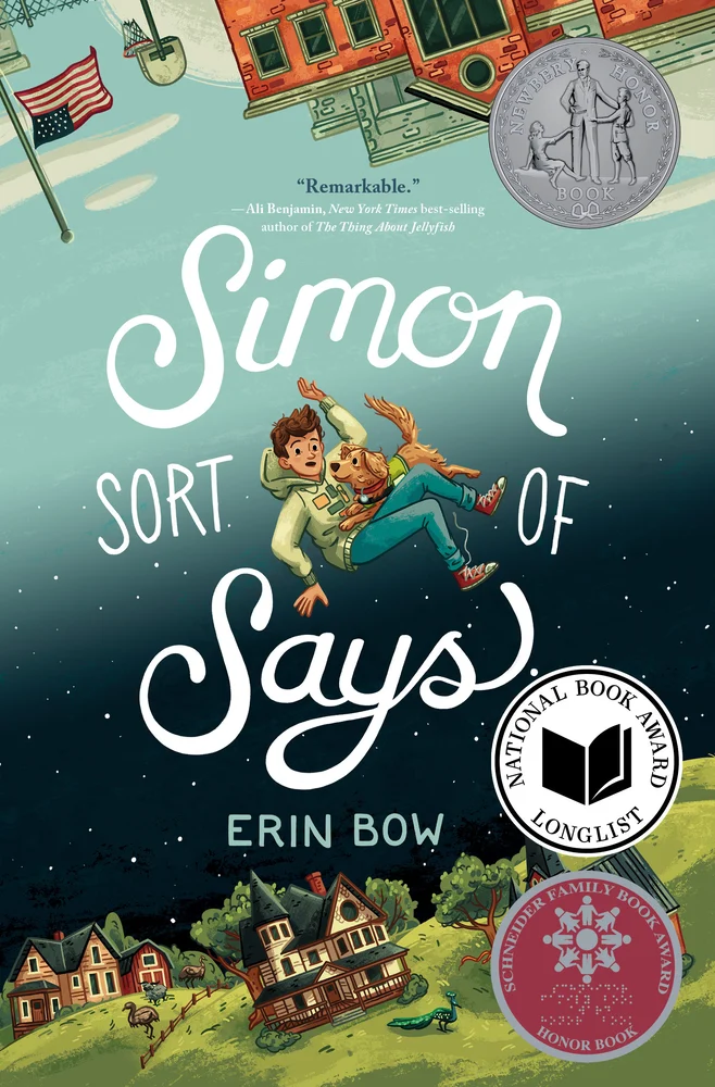 Simon Sort of Says by Erin Bow book cover. A house and the night sky at the bottom and a school upside down at the top with a boy and a dog floating in between.