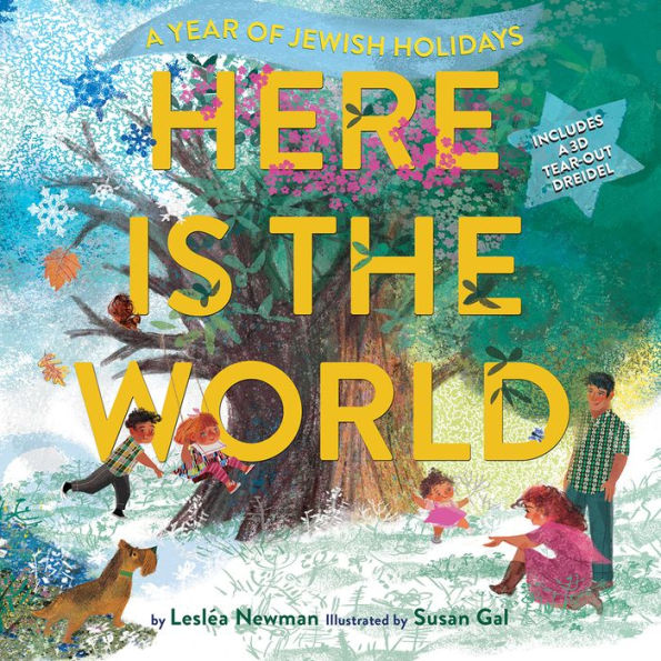 A colorful illustrated book cover titled "Here Is the World: A Year of Jewish Holidays" featuring children and a deer around a large tree with flowers. Includes a note about a tear-out dreidel. Author and illustrator names are visible at the bottom.