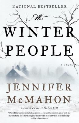 The Winter People by Jennifer McMahon, depicting a snowy landscape and two houses with branches surrounding the title.