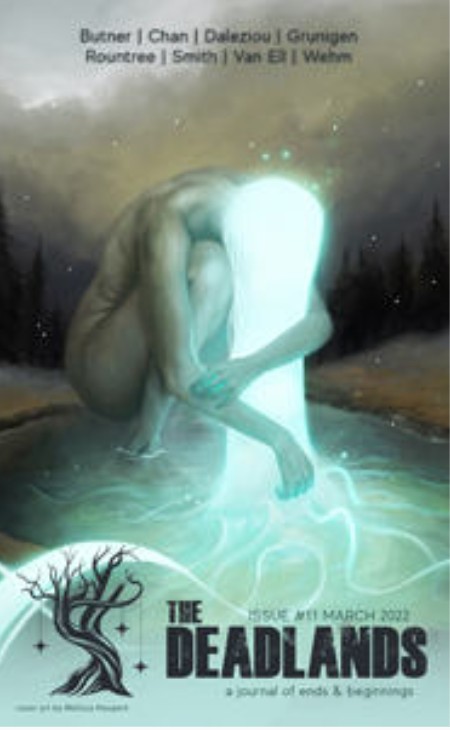 The cover for The Deadlands March 2022 Issue. It shows a naked person crouching over an area, but their long hair is glowing and effervescent, reaching beyond their faceless gaze.