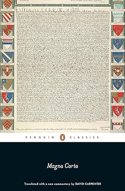 Book cover for Magna Carta, a translated version by David Carpenter. The top third is taken up by a sheet from the original Magna Carta, with ancient territorial crests bordering it on the right and left sides.