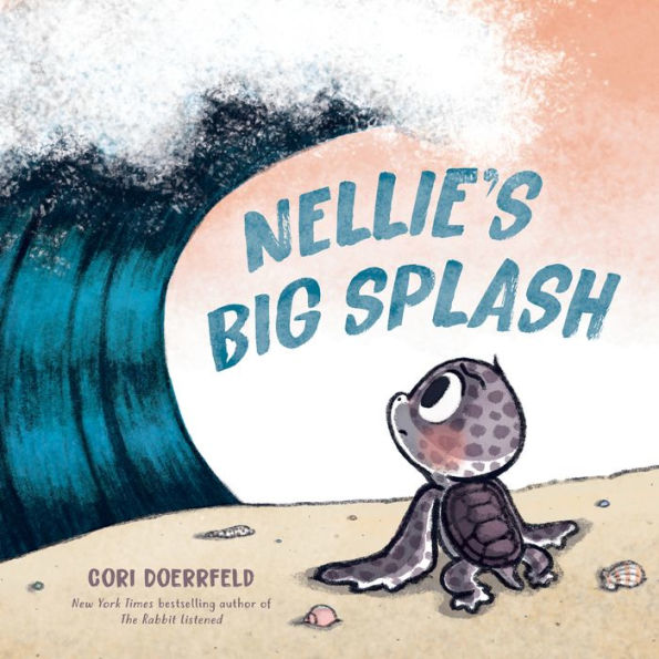 Cover of "Nellie's Big Splash" by Cori Doerrfeld. A small turtle looks curiously at a large wave on a sandy beach, conveying worry and wonder.