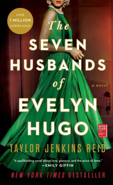 The cover of "The Seven Husbands of Evelyn Hugo" features a woman in a flowing green dress with elegant jewelry, conveying glamour and intrigue.