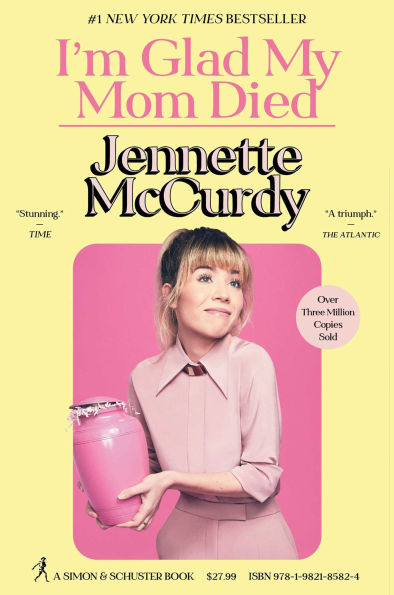 Book cover of "I'm Glad My Mom Died" by Jennette McCurdy features her smiling in a pink outfit holding a pink urn with confetti. Bold, playful design.