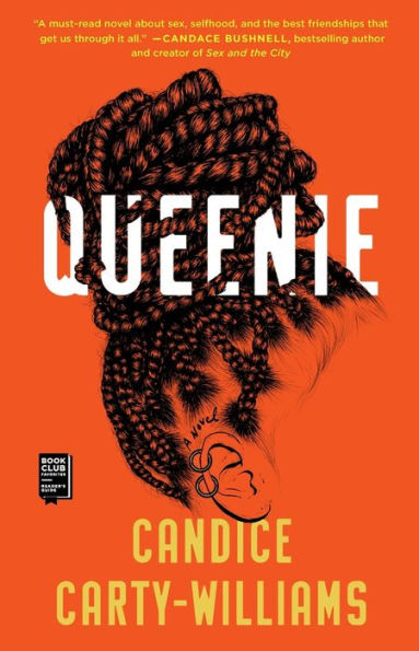 Book cover of Queenie by Candice Carty-Williams features intricate braids forming the title Queenie against an orange background. A line drawing of a woman's face is visible beneath the braids.