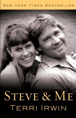 Steve & Me by Terri Irwin book cover. Depicts a black and white photo of Steve and Terri Irwin smiling with her arm around him.