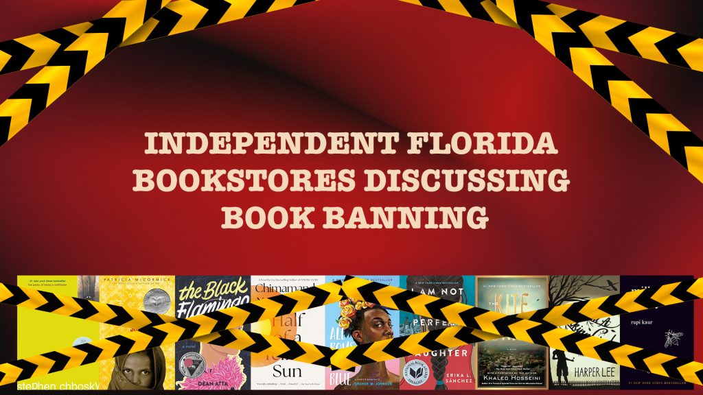An Important Talk on Book Banning With Florida Independent Stores