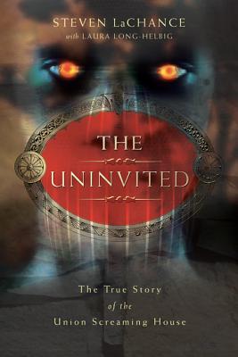 The Uninvited by Steven LaChance book cover depicting a dark background, a faint outline of a face with two orange glowing eyes, faint gates, and the title in gold font and on a red oval.