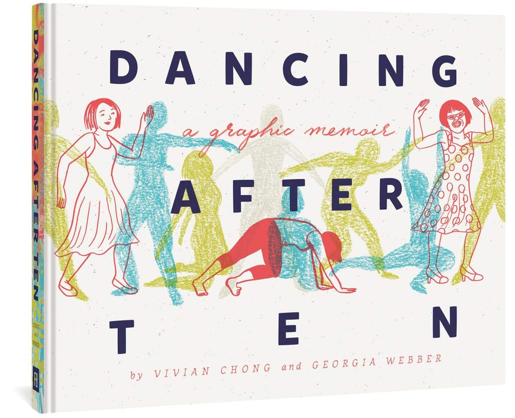 Dancing After TEN by Vivian Chong and Georgia Webber book cover. Red drawings of a woman dancing with other silhouetted figures in green, blue, and white.