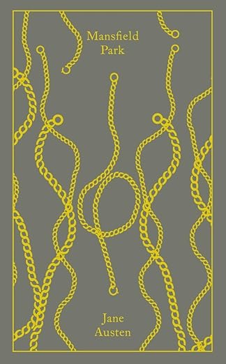 The book cover for Mansfield Park by Jane Austen. A medium gray background covered with yellow illustrations of looping chains. Mansfield Park is in small yellow text at the top.