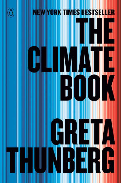 Book cover of "The Climate Book" by Greta Thunberg. Vertical stripes in blue to red symbolize climate change. Bold black text conveys urgency and importance.