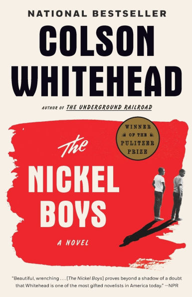Book cover of "The Nickel Boys" by Colson Whitehead. Bold text on a red and white background with two boys standing, winner of the Pulitzer Prize.