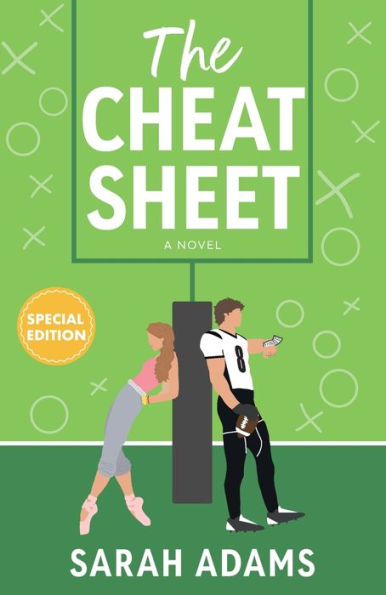 Book cover of "The Cheat Sheet" by Sarah Adams. A man in football gear and a woman in dance attire lean back-to-back, each lost in thought. Green background with playful design.