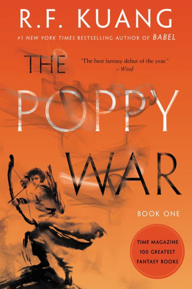 Book cover of "The Poppy War" by R.F. Kuang. Features a drawing of a warrior with a bow. Includes text: "#1 New York Times bestselling author" and "Book One."