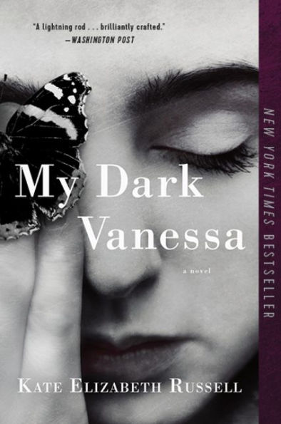 Book cover of My Dark Vanessa by Kate Elizabeth Russell features a black-and-white close-up of a woman's face with a butterfly on her hand.