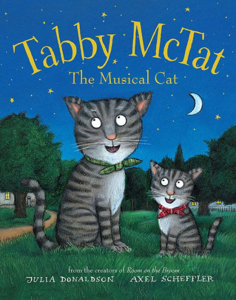 Book cover of "Tabby McTat: The Musical Cat" by Julia Donaldson. Two joyful tabby cats with bows under a starry night sky, beside a crescent moon, surrounded by trees.