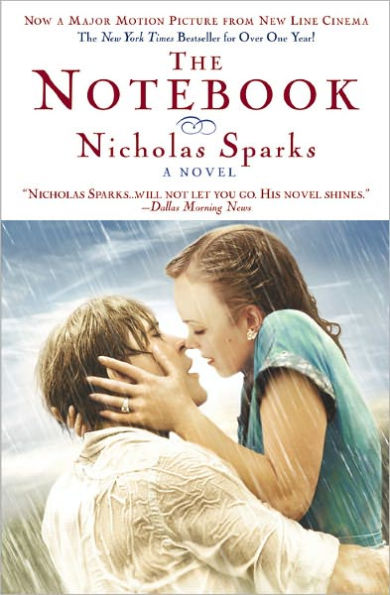 Book cover of "The Notebook" by Nicholas Sparks shows a couple kissing passionately in the rain.