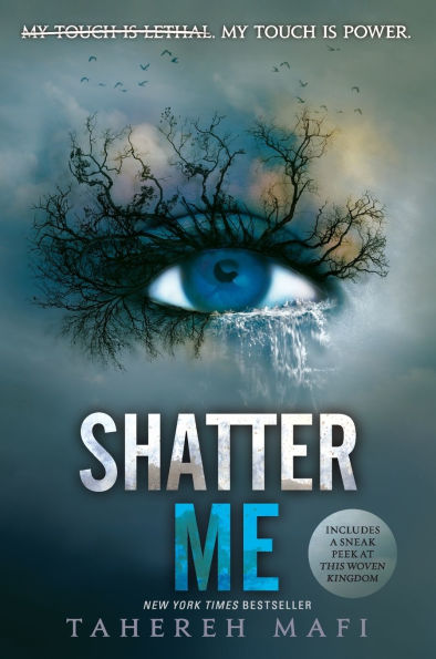 Book cover of "Shatter Me" by Tahereh Mafi features a large blue eye with tree-like branches as eyelashes, set against a misty sky.
