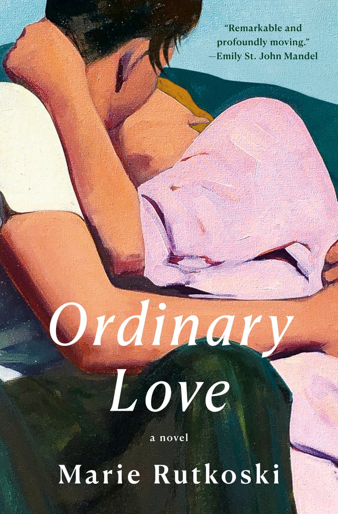 Ordinary Love by Marie Rutkoski book cover of a brunette in a white shirt and green pants kissing a blonde in a pink shirt.