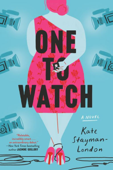 Book cover of "One to Watch" by Kate Stayman-London. A stylized illustration features a plus-sized woman in a red floral dress with a pink bun hairstyle, surrounded by cameras.