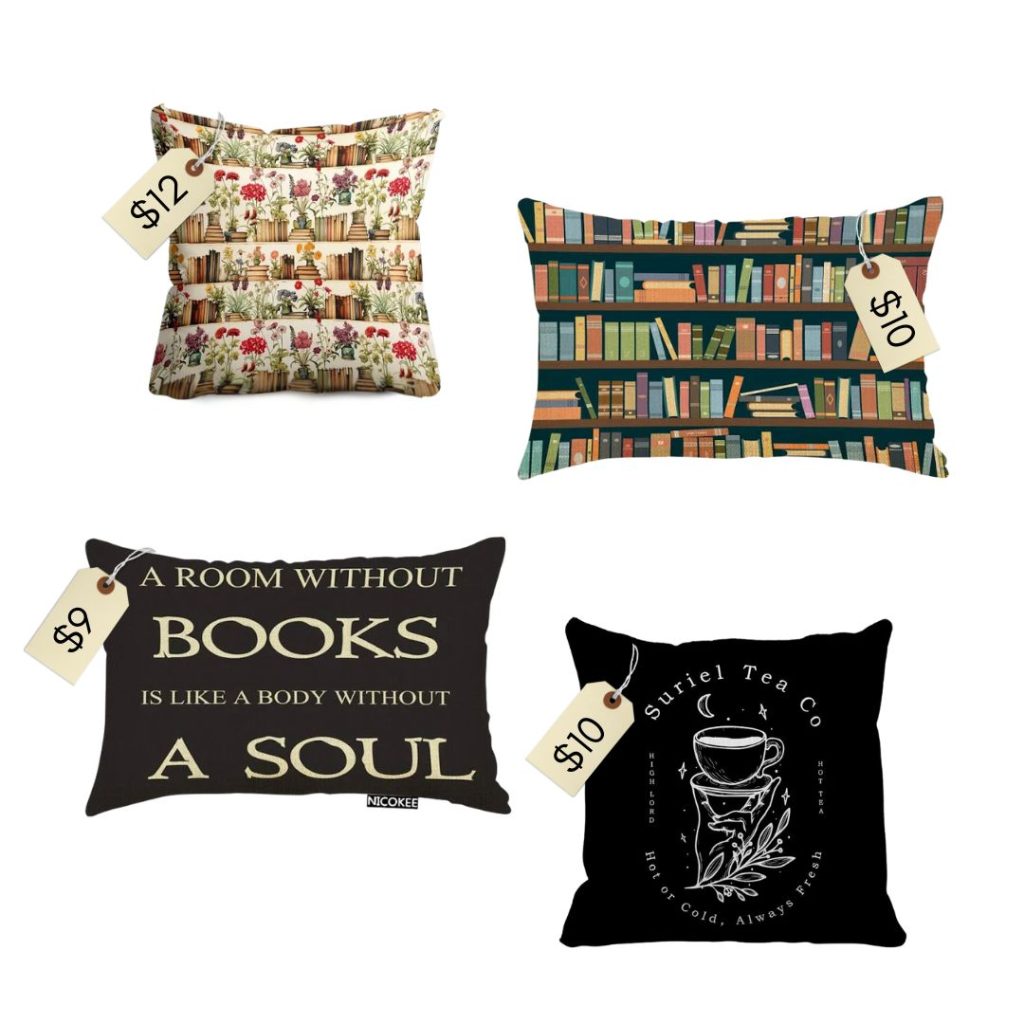 A collage of four bookish throw pillows with prices to indicate they are affordable. The pillows depict a muted colors botanical bookshelf, a bookshelf filled with books, a black pillow that says "a room without books is like a body without a soul," and another black pillow with ACOTAR's Suriel Tea Co logo on the front.