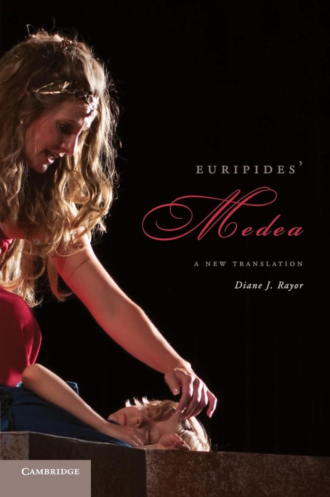 Euripides' Medea translated by Diane J. Rayor book cover. Depicts a photo of a woman touching a child's face.