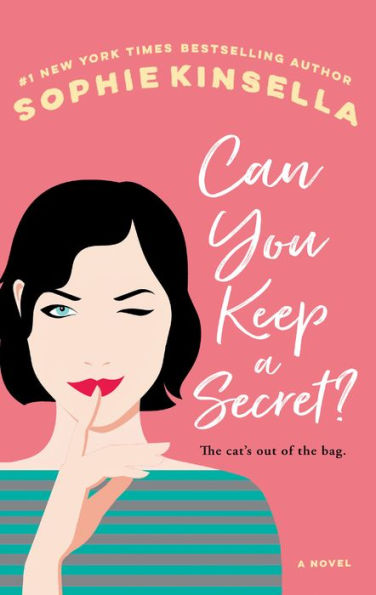 Book cover of "Can You Keep a Secret?" by Sophie Kinsella: Illustrated woman with short black hair winks, placing a finger to her lips. Pink background.