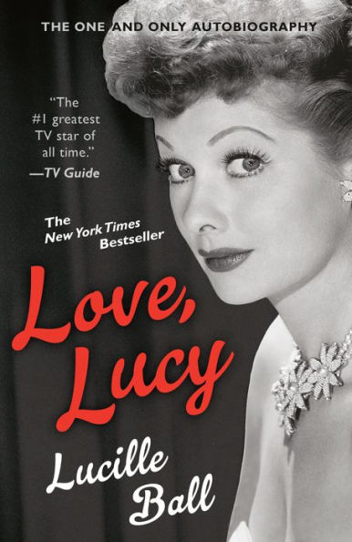 Black and white book cover of "Love, Lucy" by Lucille Ball, featuring a portrait of Lucille Ball with classic hairstyle and a sparkling necklace.