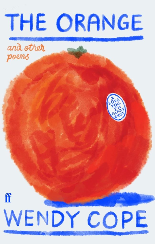 The Orange and Other Poems by Wendy Cope book cover. Depicts a sketchy drawing of an orange and the title in blue font.