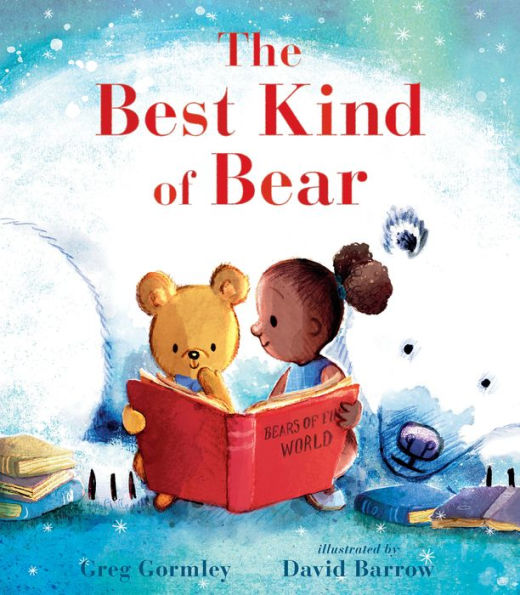 Book cover of "The Best Kind of Bear" by Greg Gormley. A teddy bear and a child sit together on a snowy landscape, engrossed in a red book titled "Bears of the World." Behind them is a large polar bear lying curled up, with books scattered around them.