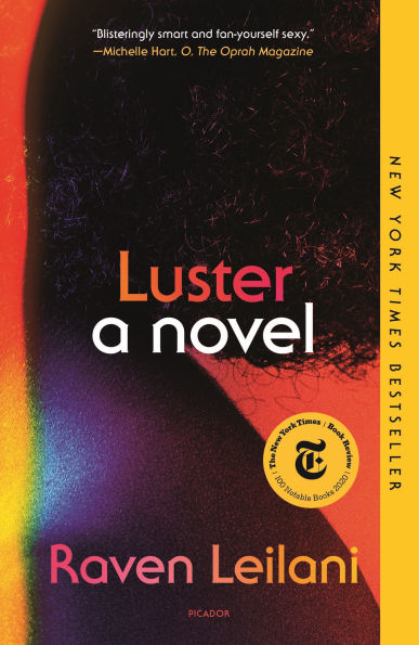 A vibrant book cover of "Luster" by Raven Leilani. Features a dark silhouette with colorful hues and bold text. Includes praise and bestseller note.