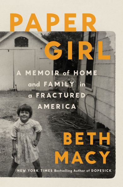 Book cover of "Paper Girl" by Beth Macy. Black-and-white photo of a smiling young girl in a dress, with a house in the background.