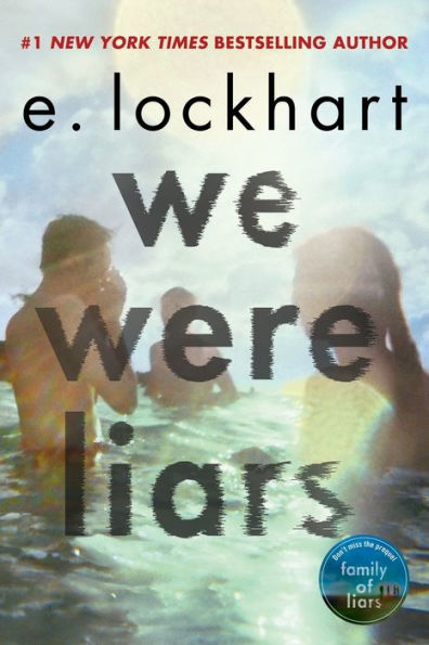 Book cover of 'We Were Liars' by E. Lockhart featuring an image of children swimming in a body of water, with the title text overlayed in bold fonts.