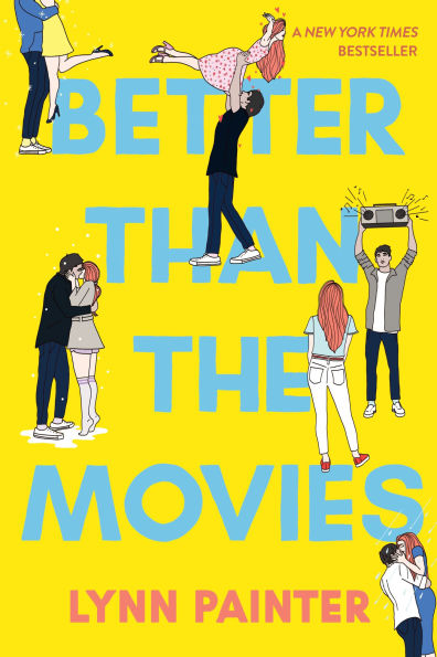 Book cover of "Better Than the Movies" by Lynn Painter. Features illustrated couples in romantic poses, a person holding a boombox, and bold blue text.