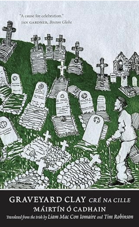 Cré na Cille ("Graveyard Clay") by Máirtín Ó Cadhain. A cartoonish graveyard scene with densely packed tilted headstones and a man walking among them, with the title in both English and Irish at the bottom.