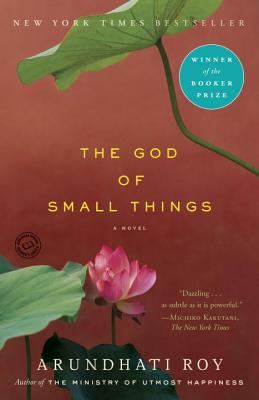 The God of Small Things by Arundhati Roy book cover. Depicts a pink flower and large green leaves.