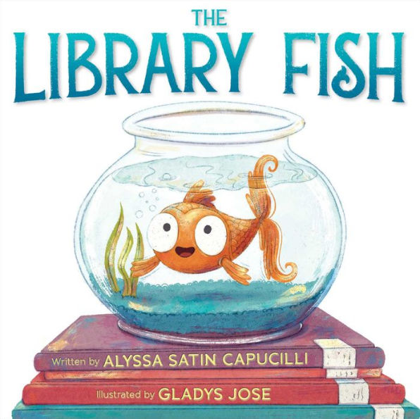 Book cover of "The Library Fish" by Alyssa Satin Capucilli. A smiling orange fish swims in a clear bowl atop three books.