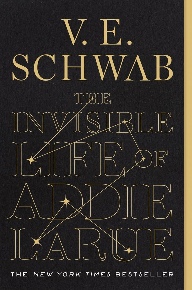 The Invisible Life of Addie LaRue by V.E. Schwab book cover. Black with golden lettering and a constellation of start connected by lines.